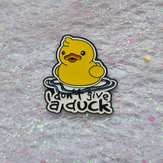 I Dont Give a Duck Enamel Alloy Pin