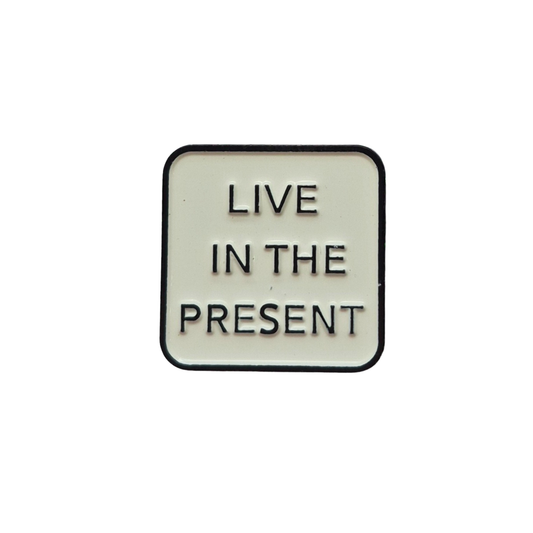 Live in the Present Enamel Alloy Pin