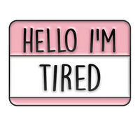 Hello I Am Pins